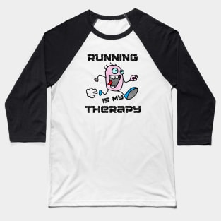 Running is my Therapy (Cartoon Art) Baseball T-Shirt